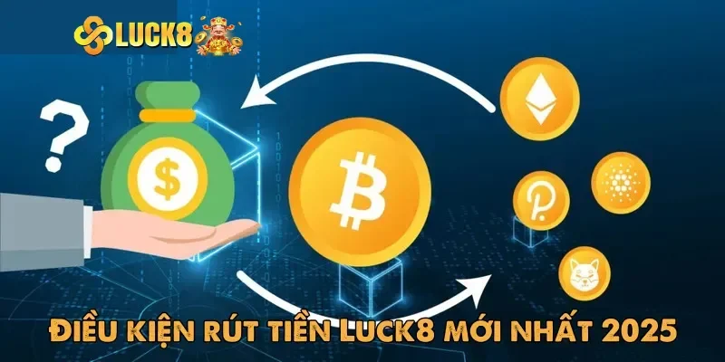 Điều cần chuẩn bị trước khi thao tác rút tiền Luck8