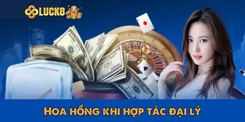 Quyền lợi khi trở thành đại lý Luck8 cần nắm bắt